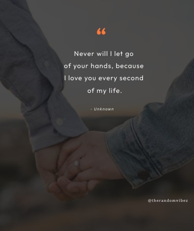 110 Holding Hands Quotes For Couples, Friends, And Family