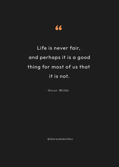 life unfairness quotes