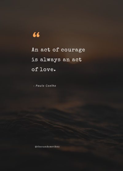 love is courage quotes