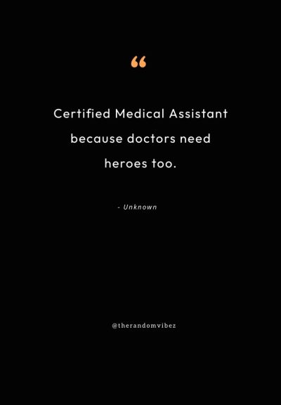 medical assistant inspirational quotes