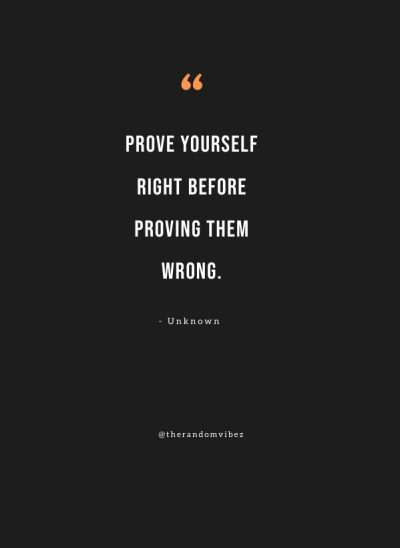 quotes about proving them wrong