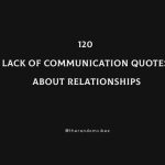 120 Lack Of Communication Quotes And Sayings