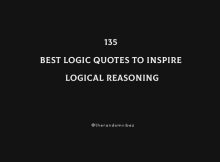 135 Best Logic Quotes To Inspire Logical Reasoning