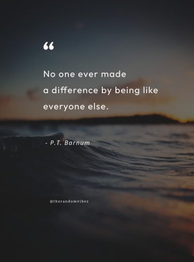 Famous Quotes About Being Unique