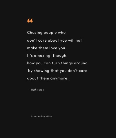 Stop Chasing Wrong Things Quotes