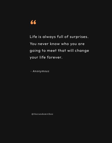 life has many surprises quotes