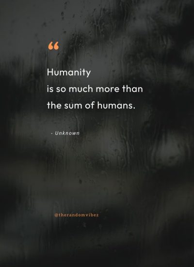 quote on humanity