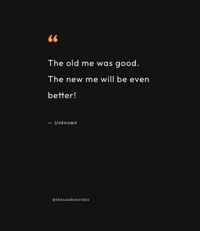 quotes about your old self