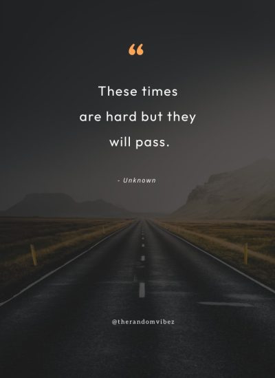 uplifting quotes for hard times