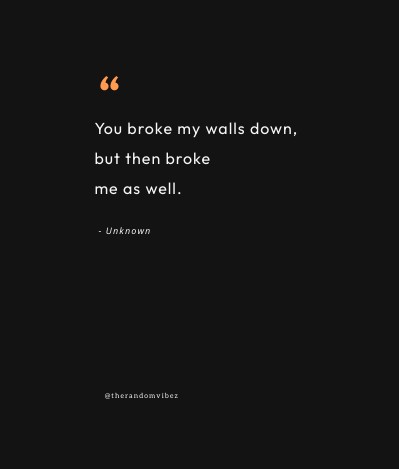 you broke me again quotes