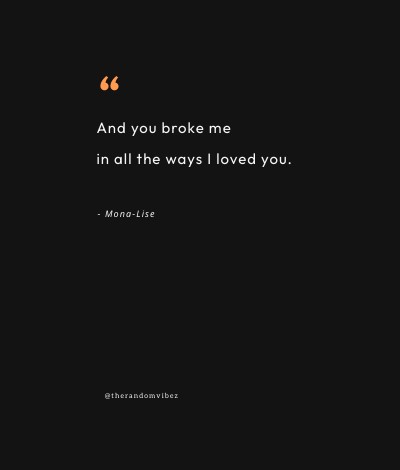 you left me with a broken heart quotes