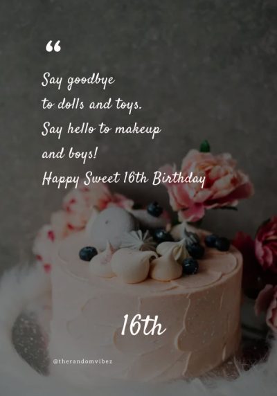 16th birthday quotes