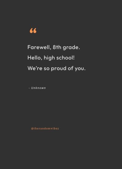 8th grade graduation quotes