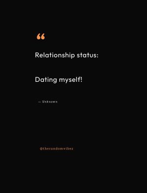 Dating Myself Quotes