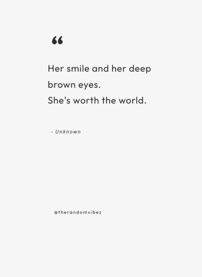 Deep Brown Eye Girl Quotes