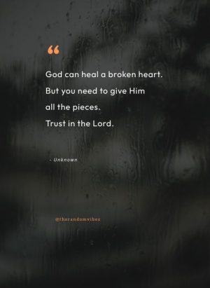God healing broken heart quotes