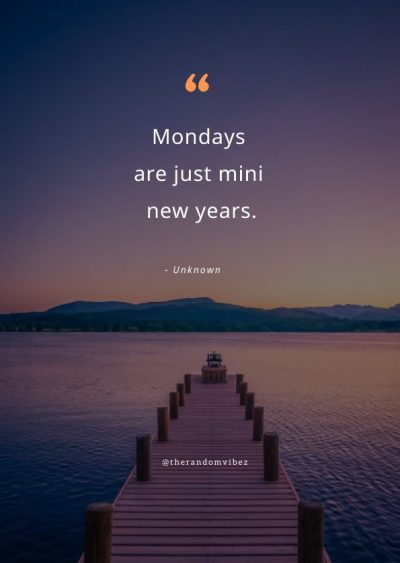 Positive Quotes For Monday