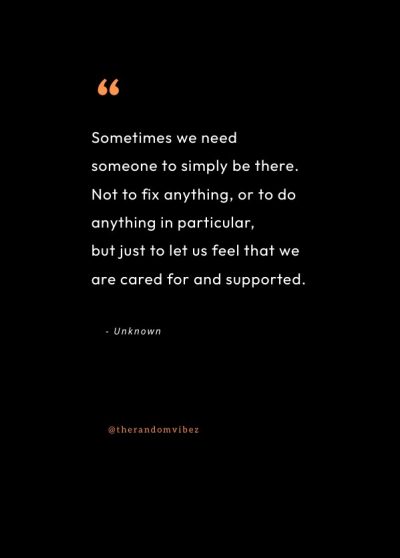 Quotes About Giving Emotional Support