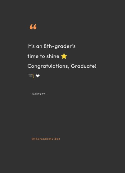 Short 8th Grade Graduation quotes