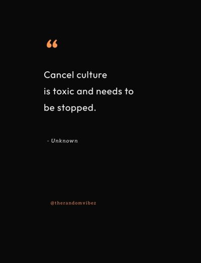 cancel culture quotes