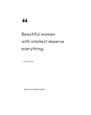 classy beauty with brain quotes