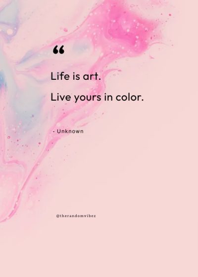 colorful life quotes