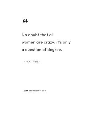 crazy woman quotes