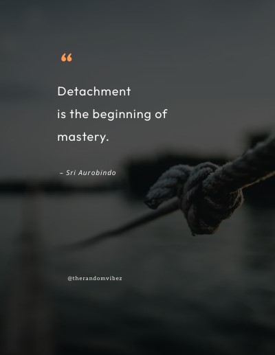 detachment quotes