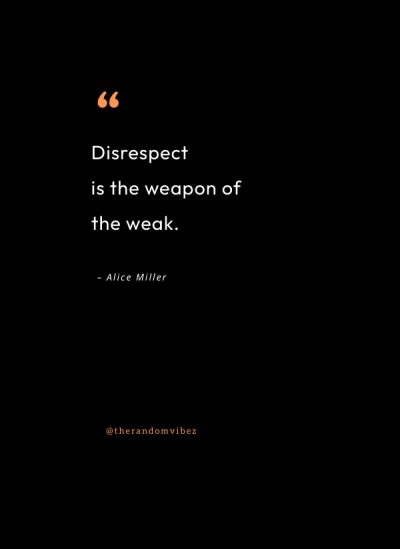 disrespect quotes