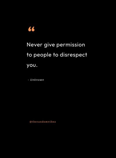 disrespect quotes images