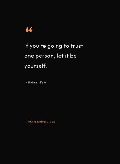 famous trust yourself quotes