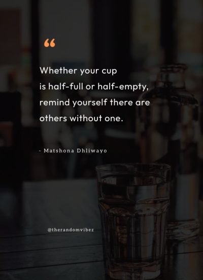 half full cup quotes