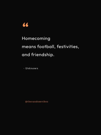 homecoming quotes for posters