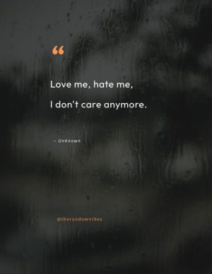 i dont care anymore quotes