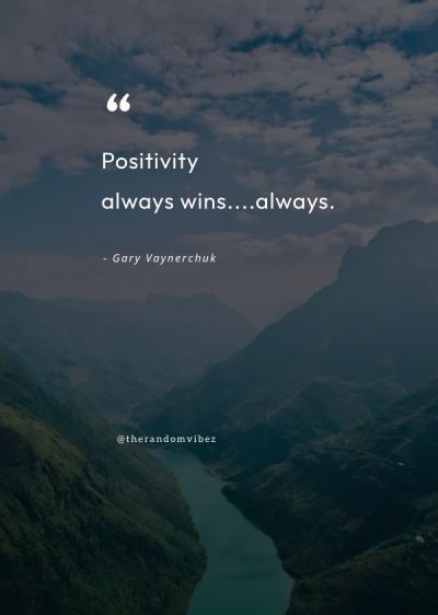 inspirational stay positive quotes