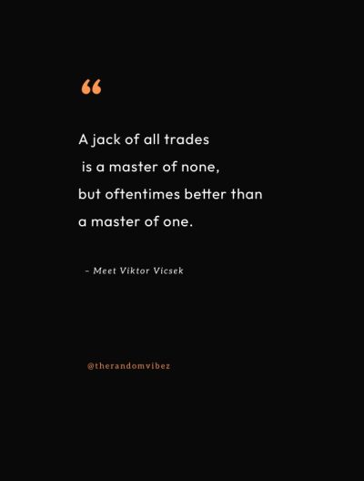 jack of all trades master of none full quote