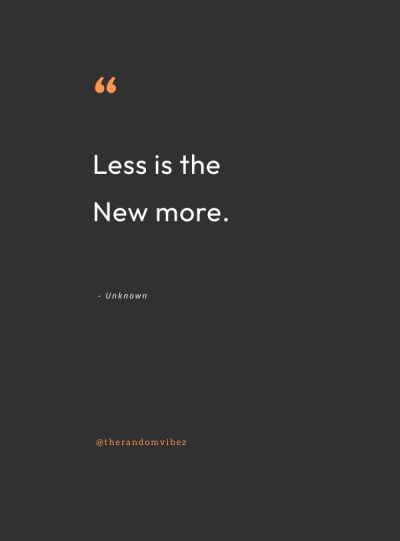 less is more quotes images