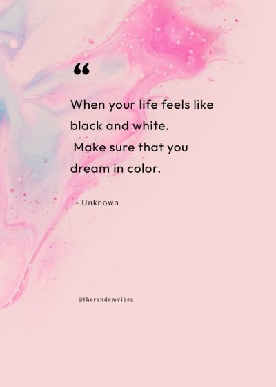 life is colorful quotes