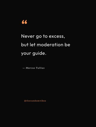 life moderation quotes