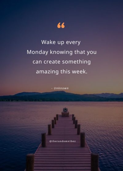 positive good morning monday quotes