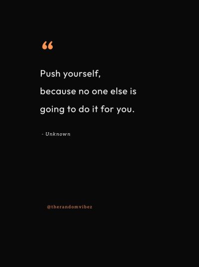 push yourself quotes