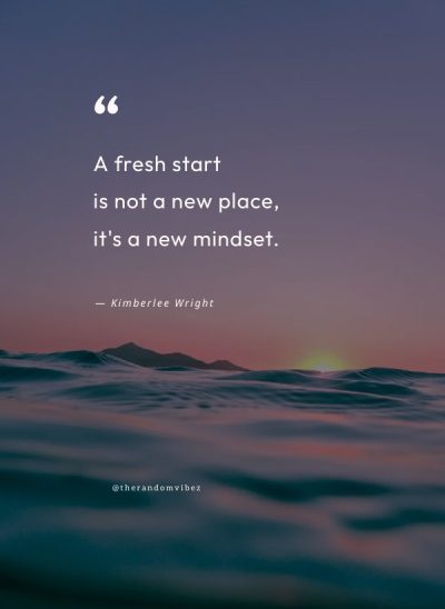quotes about fresh starts