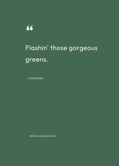quotes about green eyes