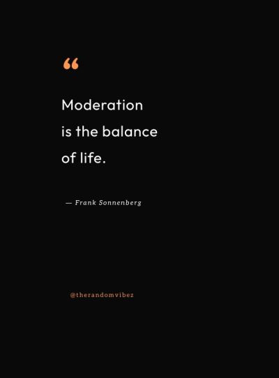 quotes about moderation