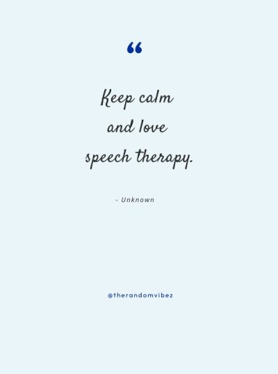 quotes about speech pathology