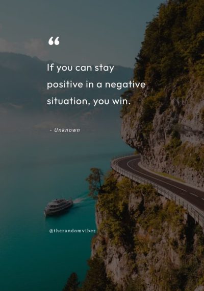 quotes about staying positive
