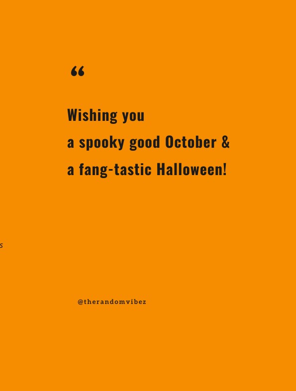 110 Short Halloween Quotes And Sayings For Spooky Vibes [2022]
