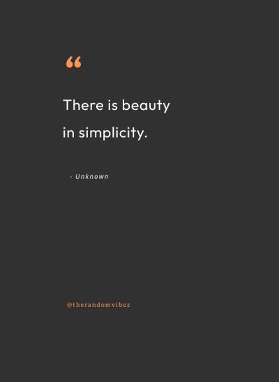 short simplicity quotes for Instagram
