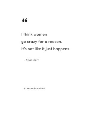 women are crazy quotes