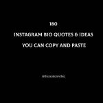 180 Instagram Bio Quotes & Ideas You Can Copy And Paste